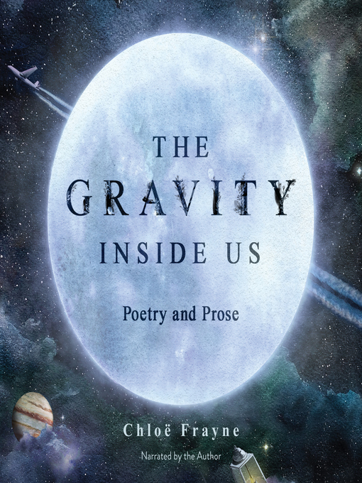 Title details for The Gravity Inside Us by Chloë Frayne - Wait list